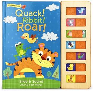 QUACK! RIBBIT! ROAR! -EARLY BIRD SOUND BOOKS- (CARTONE)