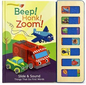 BEEP! HONK! ZOOM! -EARLY BIRD SOUND BOOKS- (CARTONE)