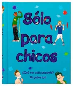 LIBRO JUVENIL: SLO PARA CHICOS