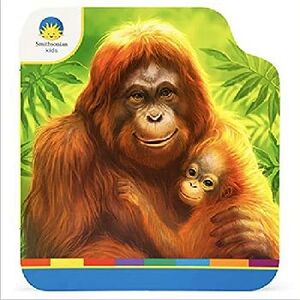 ORANGUTANS -SMITHSONIAN KIDS-