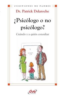 PSICLOGO O NO PSICLOGO? CUNDO Y A QUIN CONSULTAR