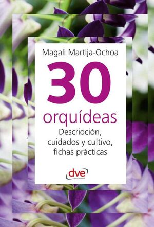 30 ORQU�DEAS