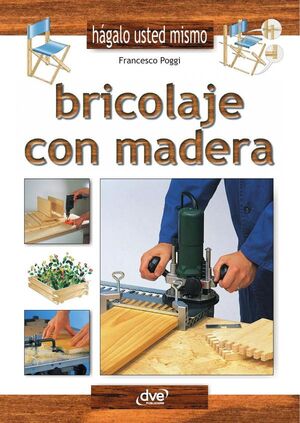 BRICOLAJE CON MADERA