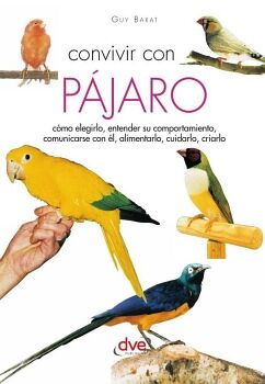 CONVIVIR CON SU P�JARO