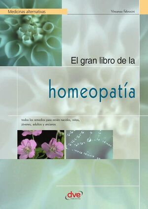 EL GRAN LIBRO DE LA HOMEOPATA