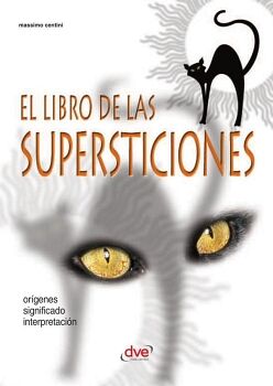 EL LIBRO DE LAS SUPERSTICIONES
