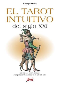 EL TAROT INTUITIVO DEL SIGLO XXI