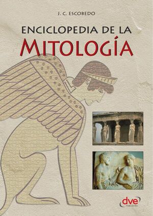 ENCICLOPEDIA DE LA MITOLOG�A