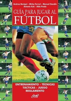 GU�A PARA JUGAR AL F�TBOL