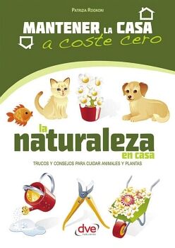 LA NATURALEZA EN CASA