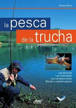 LA PESCA DE LA TRUCHA