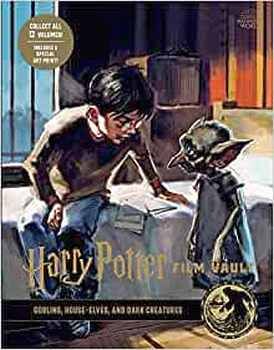 HARRY POTTER FILM VAULT VOL 9: GOBLINS, HOUSE-ELVES, AND DARK