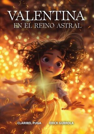 VALENTINA EN EL REINO ASTRAL