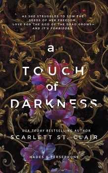 HADES X PERSEPHONE # 1: A TOUCH OF DARKNESS