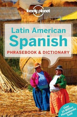 LATIN AMERICAN SPANISH PHRASEBOOK & DICTIONARY