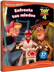 DISNEY PIXAR TOY STORY 4 -ENFRENTA TUS MIEDOS- (LECC. DIARIAS)