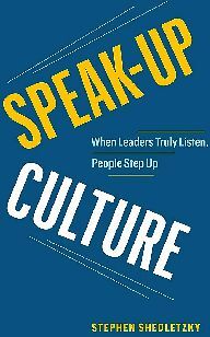SPEAK-UP CULTURE
