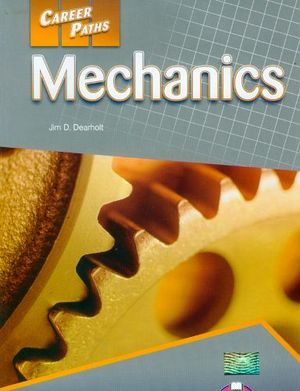 CAREER PATHS MECHANICS STUDENT BOOK