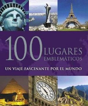 100 LUGARES EMBLEMTICOS  (GF)