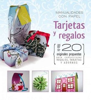 MANUALIDADES CON PAPEL -TARJETAS Y REGALOS-