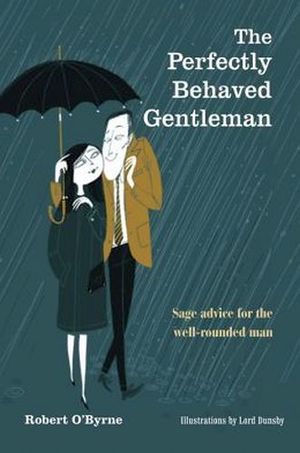 THE PERFECTLY BEHAVED GENTLEMAN