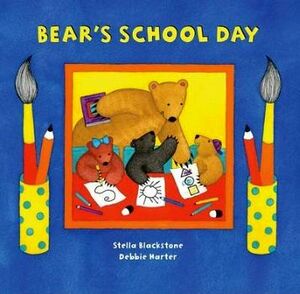 BEAR'S SCHOOL DAY