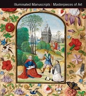 ILLUMINATED MANUSCRIPTS MASTERPIECES OF AR