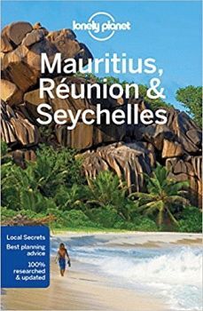 LONELY PLANET MAURITIUS, REUNION & SEYCHELLES