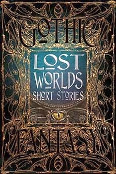 LOST WORLDS SHORT STORIES