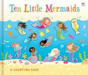 TEN LITTLE MERMAIDS -A COUNTING BOOK-     (EMPASTADO)