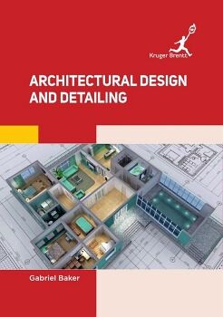 ARCHITECTURAL DESIGN AND DETAILING