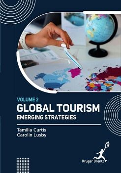 GLOBAL TOURISM: EMERGING STRATEGIES VOL 2