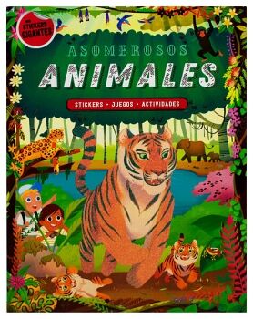 LIBRO INFANTIL CON STICKERS GIGANTES: ASOMBROSOS ANIMALES