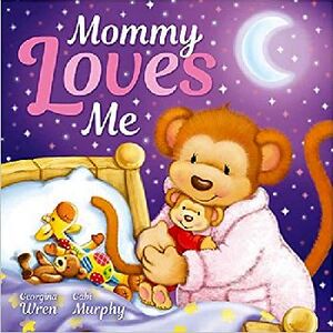 MOMMY LOVES ME