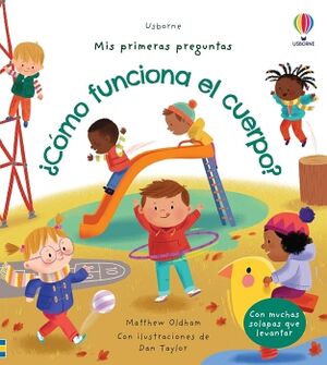 MIS PRIMERAS PREGUNTAS CMO FUNICONA EL CUERPO? (EMPASTADO)