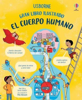 GRAN LIBRO ILUSTRADO -EL CUERPO HUMANO- (EMPASTADO)
