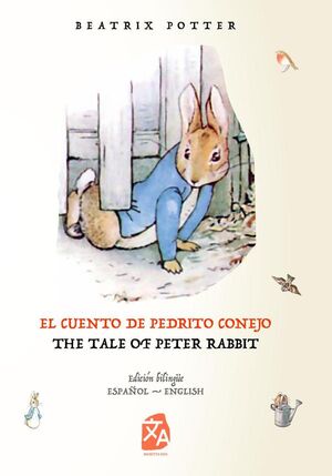 EL CUENTO DE PEDRITO CONEJO - THE TALE OF PETER RABBIT