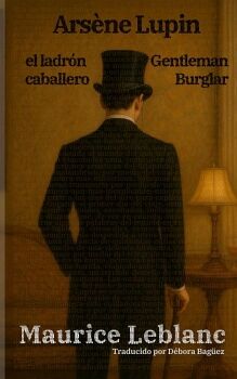 ARS�NE LUPIN, EL LADR�N CABALLERO - ARS�NE LUPIN, GENTLEMAN BURGLAR