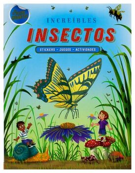 LIBRO INFANTIL CON STICKERS GIGANTES: INCREBLES INSECTOS