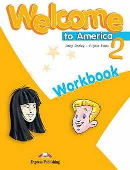 WELCOME TO AMERICA 2 WORKBOOK