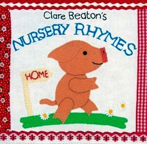 CLARE BEATON'S NURSERY RHYMES