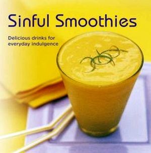SINFUL SMOOTHIES