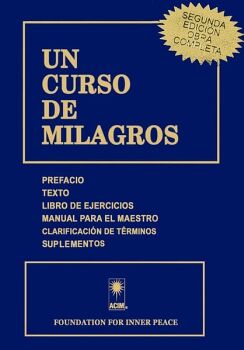 UN CURSO DE MILAGROS (SEGUNDA EDICIN OBRA COMPLETA)