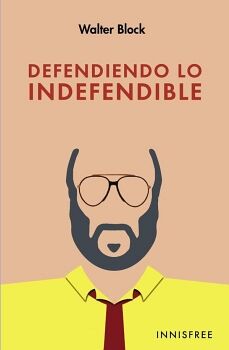 DEFENDIENDO LO INDEFENDIBLE