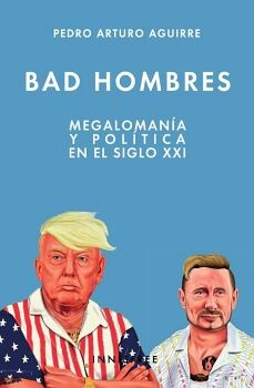 BAD HOMBRES