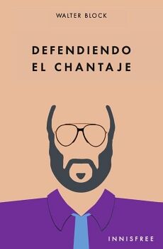 DEFENDIENDO EL CHANTAJE