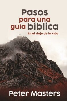 PASOS PARA UNA GU�A BIBLICA