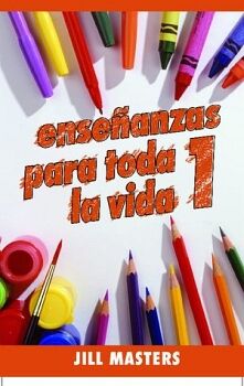 ENSE�ANZAS PARA TODA LA VIDA 1
