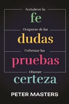 FE, DUDAS, PRUEBAS, SEGURIDAD
