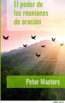 EL PODER DE LAS REUNIONES DE ORACI�N